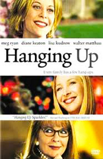  - (Hanging Up)