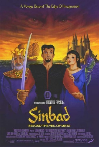 :   - (Sinbad: Beyond the Veil of Mists)