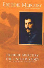  :   - (Freddie Mercury: The Untold Story)