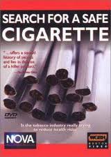     - (Search For A Safe Cigarette)