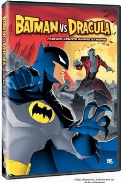 Бэтмэн против Дракулы - The Batman vs Dracula: The Animated Movie