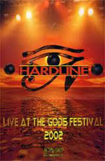 Hardline - Live at the Gods Festival 2002  