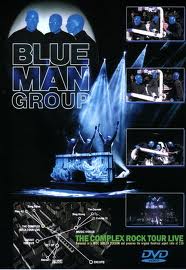 Blue Man Group: The Complex Rock Tour: Live  