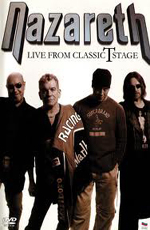 Nazareth: Live from Classic T Stage  