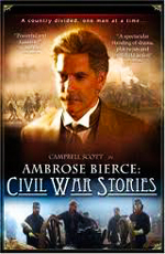              - (Ambrose Bierce: Civil War Stories)