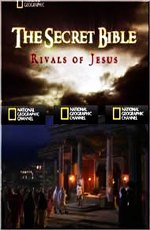 National Geographic: Секреты Библии. Соперники Иисуса - (National Geographic: The Secret Bible. Rivals of Jesus)