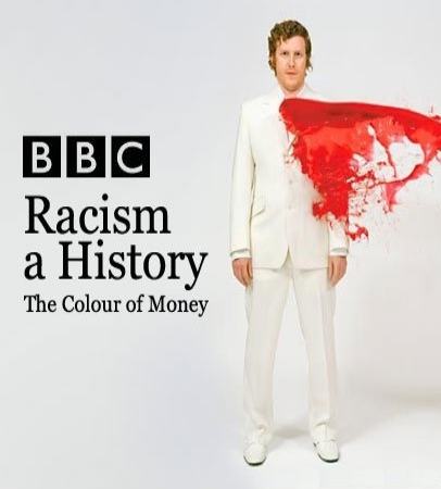 BBC:   - (Racism: A History)