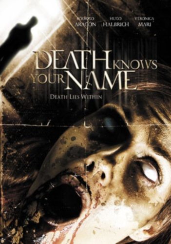   - (Death Knows Your Name)
