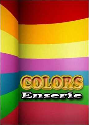    - (Colors Enserie)