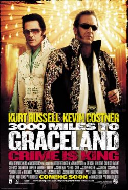 3000    - 3000 Miles to Graceland