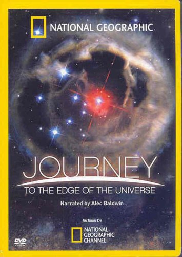 National Geographic.     - (National Geographic. Journey To The Edge Of The Universe)