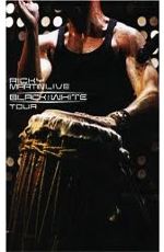 Ricky Martin: Black & White Tour 2007  