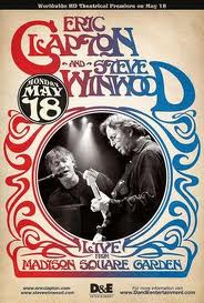 Eric Clapton and Steve Winwood: Live from Madison Square Garden  