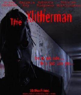   - (The Xlitherman)