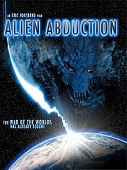   - Alien Abduction