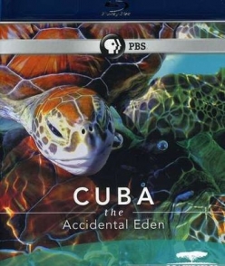 Куба. Случайный рай - Cuba. The Accidental Eden