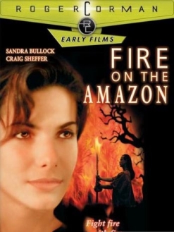    - Fire on the Amazon
