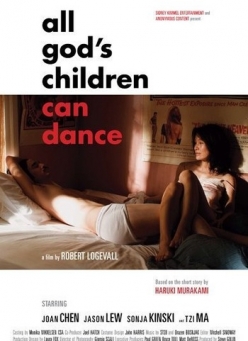      - All Gods Children Can Dance