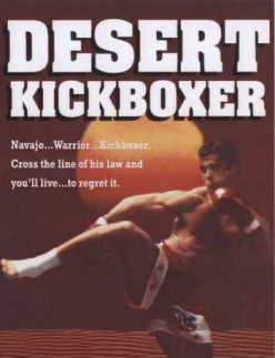    - Desert Kickboxer