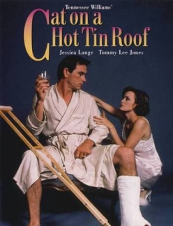     - Cat on a Hot Tin Roof