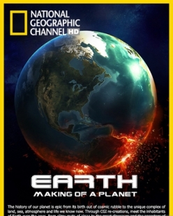 :   - Earth: Making of a Planet