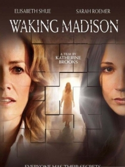   - Waking Madison