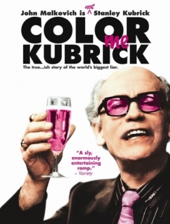 Быть Стэнли Кубриком - Colour Me Kubrick: A True...ish Story