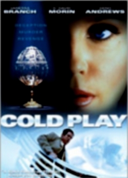   - Cold Play