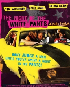     - The Night of the White Pants