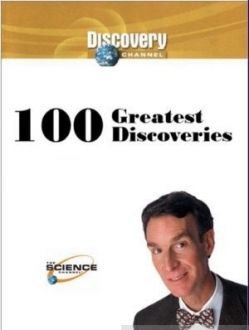 Дискавери: 100 великих открытий. 10 открытий изменивших мир - Discovery: 100 Greatest Discoveries