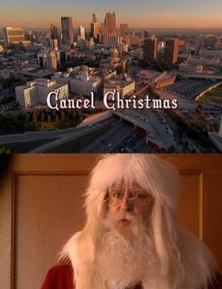   - Cancel Christmas