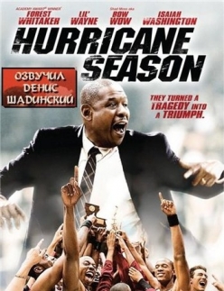   - Hurricane Season