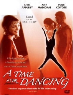   - A Time for Dancing