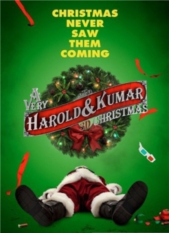     - A Very Harold & Kumar 3D Christmas
