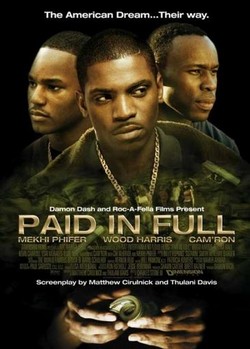   - Paid in Full