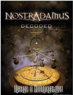    - Nostradamus Decoded
