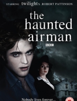    - The Haunted Airman