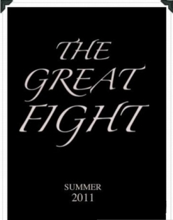  - The Great Fight