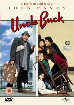   - Uncle Buck