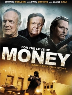   - For the Love of Money