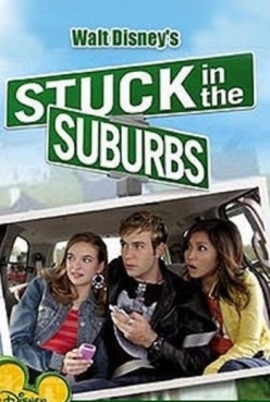    - Stuck in the Suburbs