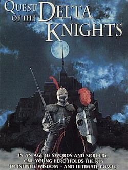    - Quest of the Delta Knights