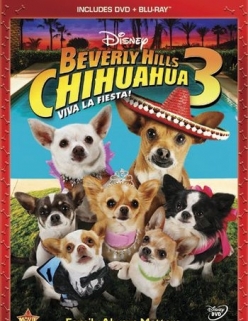   - 3 - Beverly Hills Chihuahua 3: Viva La Fiesta!