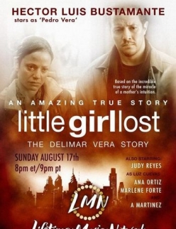   .    - Little Girl Lost: The Delimar Vera Story