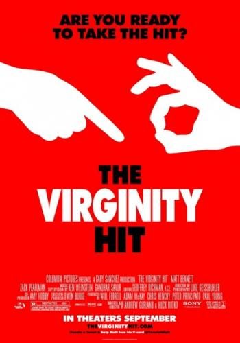    - (The Virginity Hit)