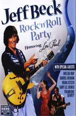 Jeff Beck: Rock'n'Roll Party Honoring Les Paul  