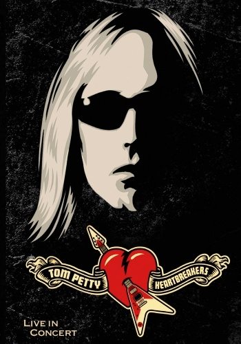 Tom Petty & The Heartbreakers: Live In Concert  