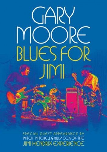 Gary Moore: Blues for Jimi  