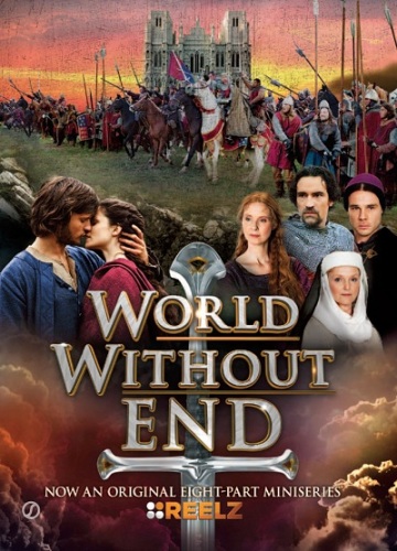   - (World Without End)