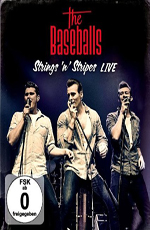 The Baseballs: Strings 'n' Stripes Live  